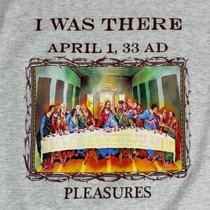 Pleasures Gray T Shirt "I Was There" The Last Supper Men's Medium Streetwear